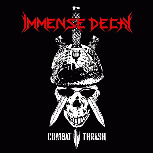 Immense Decay : Combat Thrash